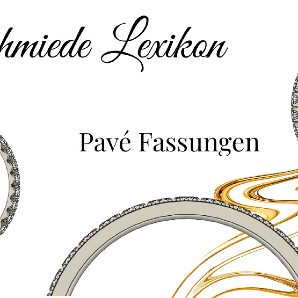 Funkelnde Vielfalt: Die unterschiedlichen Arten von Pavé